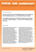 Naturschutzfachliche Vulnerabilitätsanalysen als Grundlage für die Klimafolgenanpassung - das Beispiel Region Stuttgart