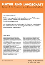 Nicht invasive genetische Untersuchungen des Feldhamsters und ihr Beitrag zu Erfassung, Monitoring und Populationsabgrenzung