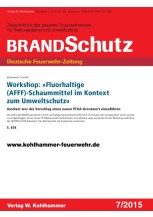 Workshop: "Fluorhaltige (AFFF)-Schaummittel im Kontext zum Umweltschutz"