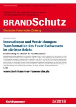 Innovationen und Verstrickungen: Transformation des Feuerlöschwesens im "Dritten Reich"