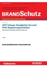 AFFF-Schaum: Neuigkeiten bei zwei PFAS-Regulierungsvorhaben