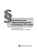"Vereinbarung zum Fallpauschalensystem für Krankenhäuser (FPV 2020)"