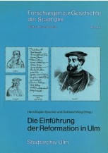 Die Einführung der Reformation in Ulm