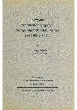 Geschichte des württembergischen evangelischen Volksschulwesens von 1806 bis 1910