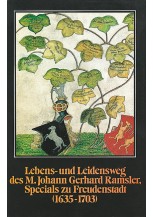 Lebens- und Leidensweg des M. Johann Gerhard Ramsler, Specials zu Freudenstadt