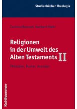 Religionen in der Umwelt des Alten Testaments II