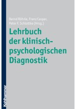 Lehrbuch der klinisch-psychologischen Diagnostik