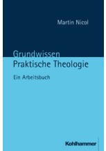 Grundwissen Praktische Theologie