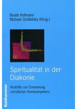 Spiritualität in der Diakonie
