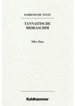 Rabbinische Texte, Zweite Reihe: Tannaitische Midraschim. Band III A: Sifre Zuta
