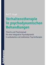 Verhaltenstherapie in psychodynamischen Behandlungen