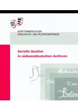 Serielle Quellen in südwestdeutschen Archiven