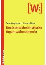 Neoinstitutionalistische Organisationstheorie