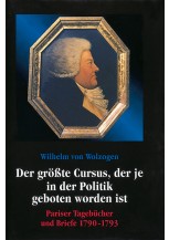 Wilhelm von Wolzogen: "Der größte Cursus, der je in der Politik geboten worden ist"
