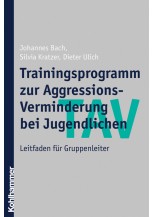 TAV - Trainingsprogramm zur Aggressions-Verminderung bei Jugendlichen