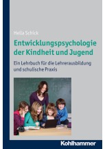 Entwicklungspsychologie der Kindheit und Jugend