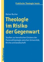 Theologie im Risiko der Gegenwart