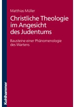 Christliche Theologie im Angesicht des Judentums