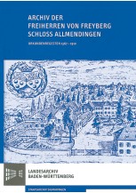 Archiv der Freiherren von Freyberg; Schloss Allmendingen
