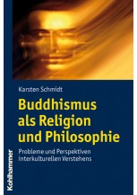 Buddhismus als Religion und Philosophie
