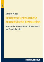 François Furet und die Französische Revolution