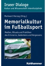 Memorialkultur im Fußballsport