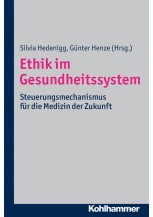 Ethik im Gesundheitssystem