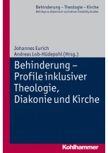 Behinderung - Profile inklusiver Theologie, Diakonie und Kirche