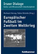 Europäischer Fußball im Zweiten Weltkrieg