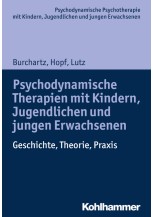 Psychodynamische Therapien mit Kindern, Jugendlichen und jungen Erwachsenen