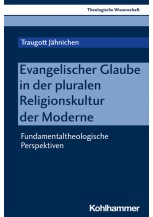 Evangelischer Glaube in der pluralen Religionskultur der Moderne