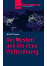 Der Westen und die neue Weltordnung