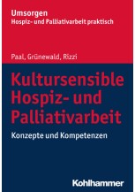 Kultursensible Hospiz- und Palliativarbeit
