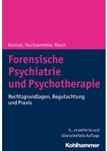 Forensische Psychiatrie und Psychotherapie