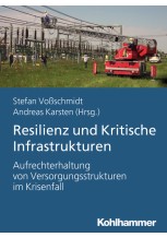 Resilienz und Kritische Infrastrukturen