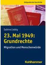 23. Mai 1949: Grundrechte