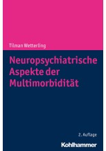 Neuropsychiatrische Aspekte der Multimorbidität