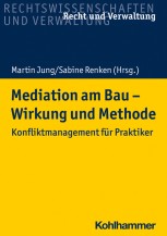 Mediation am Bau - Wirkung und Methode