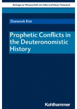 Prophetic Conflicts in the Deuteronomistic History