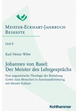 Johannes von Basel: Der Meister des Lehrgesprächs