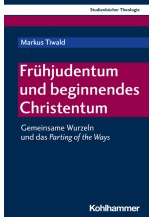 Frühjudentum und beginnendes Christentum