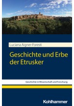 Geschichte und Erbe der Etrusker