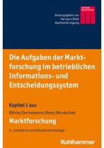 Die Aufgaben der Marktforschung im betrieblichen Informations- und Entscheidungssystem