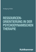 Ressourcenorientierung in der psychodynamischen Therapie