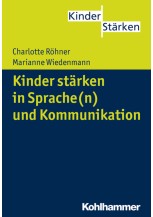 Kinder stärken in Sprache(n) und Kommunikation