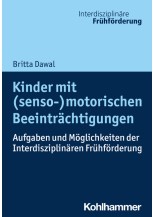 Kinder mit (senso-)motorischen Beeinträchtigungen