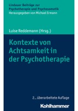 Kontexte von Achtsamkeit in der Psychotherapie