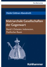 Matriarchale Gesellschaften der Gegenwart