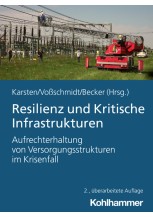 Resilienz und Kritische Infrastrukturen