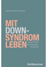 Mit Down-Syndrom leben